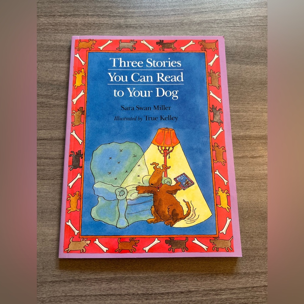 Three Stories You Can Read to Your Dog Book